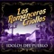 El Amoroso - Los Romanceros Criollos lyrics