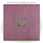 Harold Budd & Clive Wright - Procession of Moons