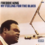 Freddie King - I Wonder Why