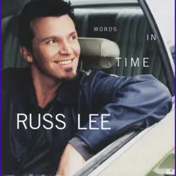 Words In Time - Russ Lee