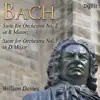 Stream & download Bach: Suite for Orchestra No. 2 in B Minor; Suite for Orchestra No. 3 in D Major