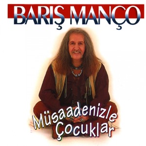 Müsaadenizle Çocuklar