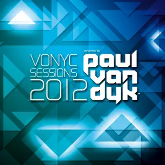 Vonyc Sessions 2012 (Presented By Paul Van Dyk) by Paul van Dyk album reviews, ratings, credits