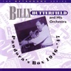 What Is There To Say  - Billy Butterfield And Hi...