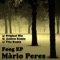 Foog (Original Mix) - Mario Peres lyrics