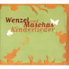 Maschas Kinderlieder album lyrics, reviews, download