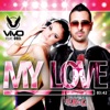 My Love  (feat. Orel) - EP, 2012