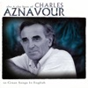 Charles Aznavour - The Old Fashioned Way
