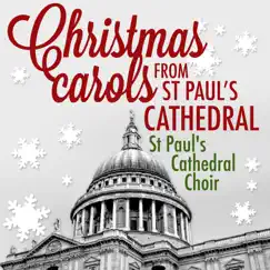 Christmas Carols from St. Paul's Cathedral by St. Paul's Cathedral Choir album reviews, ratings, credits