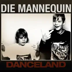 Danceland - Die Mannequin