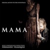 Mama (Original Motion Picture Soundtrack)