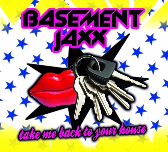 Cover artwork for Take Me Back to Your House (Jaxx Extended Mix)