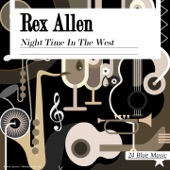 Rex Allen - Out Where The West Winds Blow