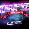 Karaoké Avec Chant Témoin - Rendu Célèbre Par C. Jérôme - Dernier  Baiser