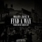 Find a Way (feat. Ricky D.) - Oksajin lyrics