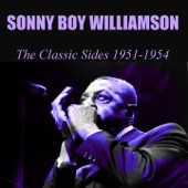 Sonny Boy Williamson : The Classic Sides 1951-1954 artwork