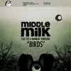 Birds (feat. Mumblin' Johnsson & T.O.S.) - Single album lyrics, reviews, download