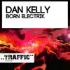 Stream & download Born Electrik - Single