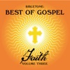 Bibletone: Best of Gospel (Faith), Vol. 3