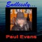 She's My Angel Woman(lovin' the Devil Outta Me) - Paul Evans lyrics