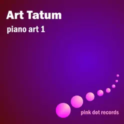 Art Tatum's Piano Art 1 - Art Tatum
