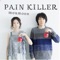 DREAMER DREAMER(PAIN KILLER ver.) - moumoon lyrics