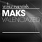 Valenciazed - Maks lyrics