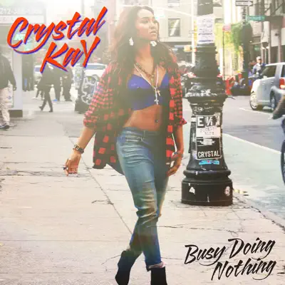 Busy Doing Nothing - Single - Crystal Kay