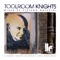 Toolroom Knights Mixed By Stefano Noferini - Stefano Noferini lyrics