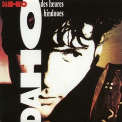 Étienne Daho - Des heures hindoues (Single Remix)