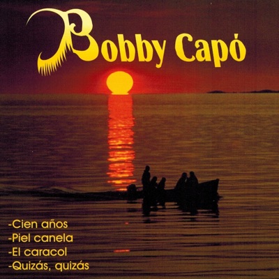 Bobby Capó - Bobby Capó