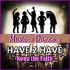 Keep the Faith (Featured Music In Dance Moms) - Single artwork