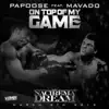 On Top of My Game (feat. Mavado) - Single album lyrics, reviews, download