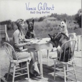 Vance Gilbert - God Bless Everyone