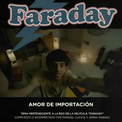 Amor de Importación (Tema de Faraday) - Single [feat. Jimina Sabadú] - Single - Manuel Cuesta