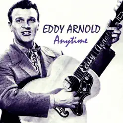 Anytime - Single - Eddy Arnold