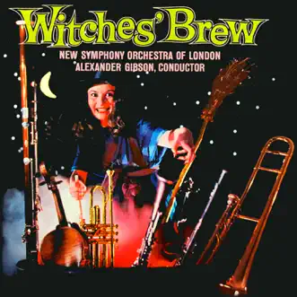 Witches’ Brew by Various Artists & Alexander Gibson album reviews, ratings, credits