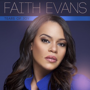 Faith Evans - Tears of Joy - Line Dance Music