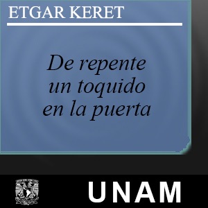 De repente un toquido en la puerta