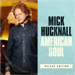 American Soul (Deluxe) - Mick Hucknall