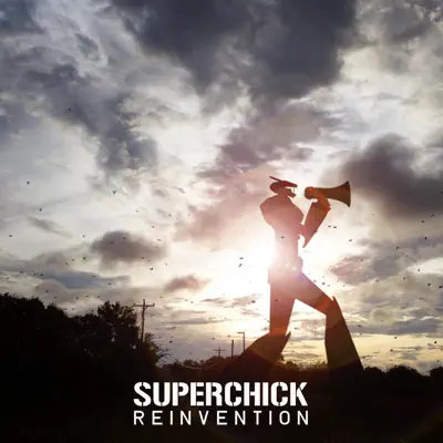 Reinvention - Superchick