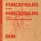 Forcefields (Simon Shackleton Remix) - Ettica lyrics