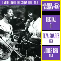 I mitici lunedì del Sistina 1969-1979: Recital di Elza Soares e Jorge Ben - Jorge Ben
