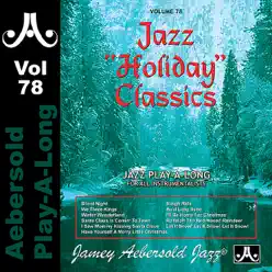 Jazz "Holiday" Classics - Volume 78 - Andy LaVerne Jazz "Holiday" Classics - Volume 78 - Andy LaVerne