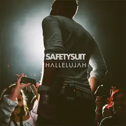 Hallelujah - EP - Safetysuit