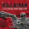Killaman (feat. Zuse & Waka Flocka) - Single album lyrics, reviews, download