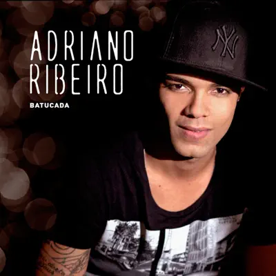 Batucada (Special Edition) - Adriano Ribeiro