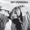 Sky Ferreira - Everything Is Embarrassing