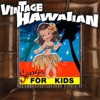 Vintage Hawaiian Songs for Kids artwork