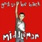 Good to Be Back - Middleman lyrics